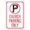 Signmission No Parking Symbol Church Parking Only Heavy-Gauge Aluminum Sign, 12" x 18", A-1218-23654 A-1218-23654 - alternate 1